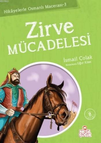 Zirve Mücadelesi - Kitapiks.com