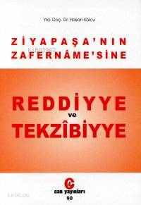 Ziya Paşa'nın Zafername'sine Reddiyye ve Tekzibiyye - Kitapiks.com
