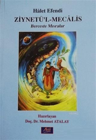 Ziynetü'l-Mecalis, Berceste Mısralar - Kitapiks.com