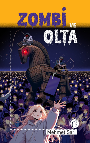 Zombi Ve Olta - Kitapiks.com