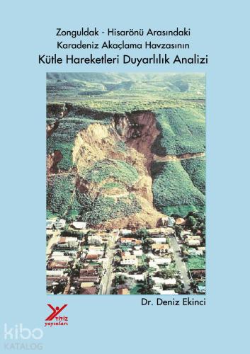 Zonguldak-Hisarönü Arasındaki Karadeniz Akaçlama Havzasının Kütle Hare