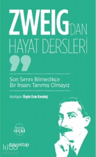 Zweig’dan Hayat Dersleri - Kitapiks.com